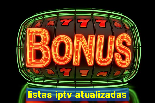 listas iptv atualizadas